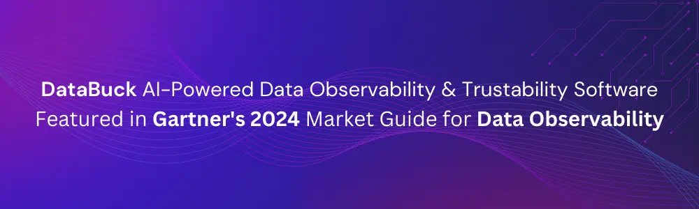 DataBuck AI-Powdered Data Observability